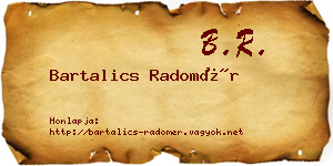 Bartalics Radomér névjegykártya